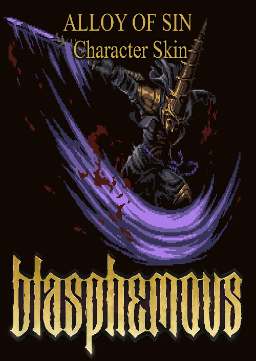 Blasphemous - 'Alloy of Sin' Character Skin PC - DLC
