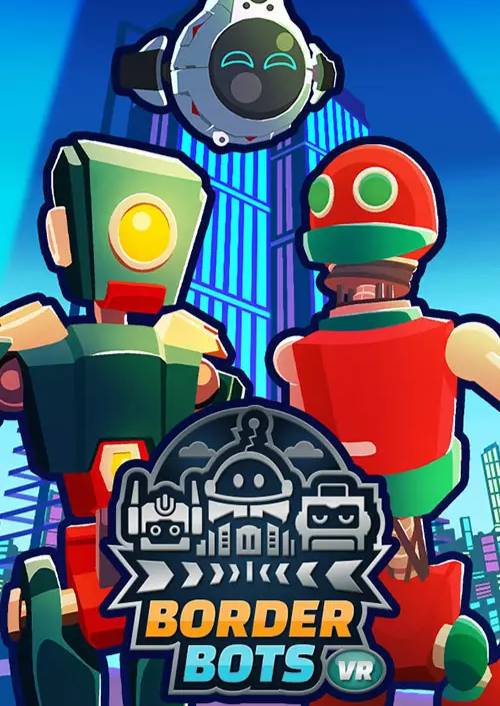Border Bots VR PC