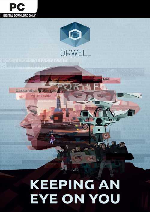 Orwell: Keeping an Eye On You PC