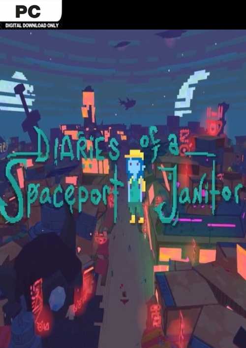 Diaries of a Spaceport Janitor PC