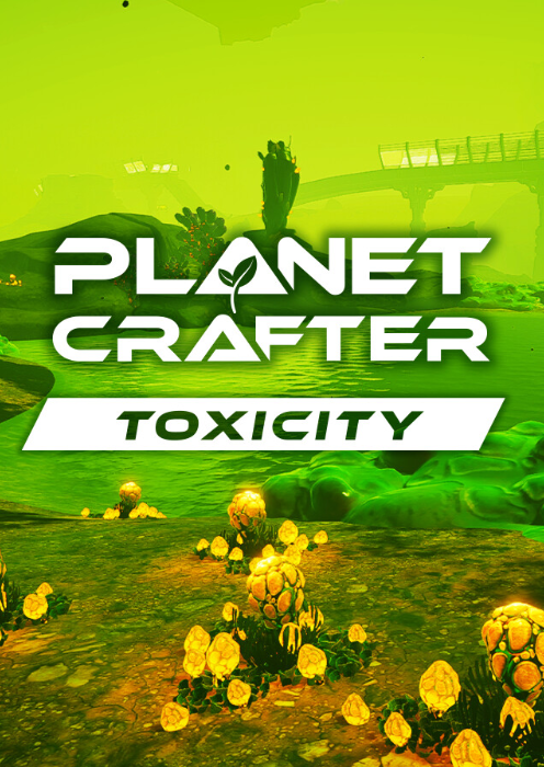 The Planet Crafter - Toxicity PC - DLC