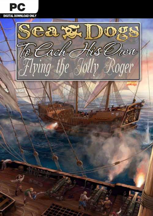 Sea Dogs To Each His Own - Flying the Jolly Roger PC - DLC