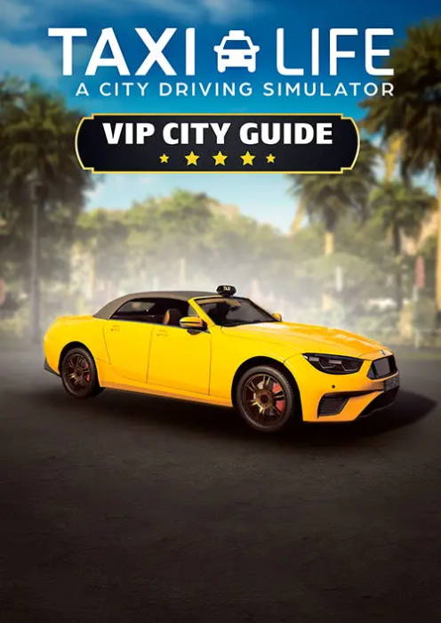Taxi Life A City Driving Simulator - VIP City Guide PC - DLC
