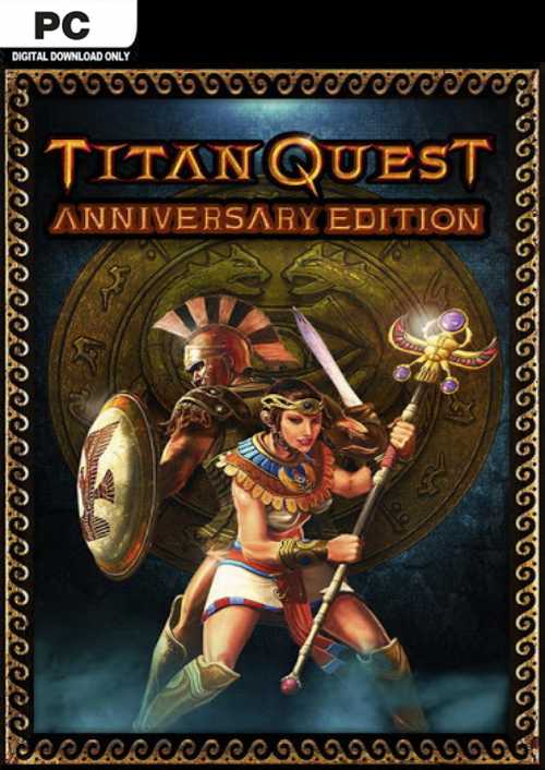 Titan Quest Anniversary Edition PC