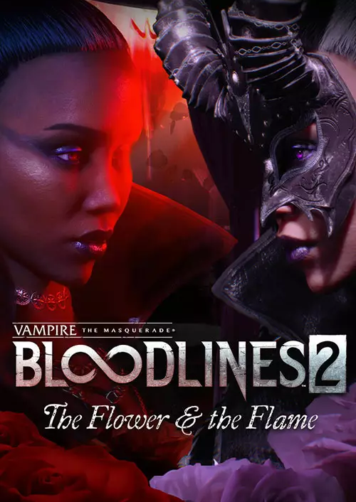 Vampire: The Masquerade® - Bloodlines™ 2 - The Flower & the Flame PC - DLC