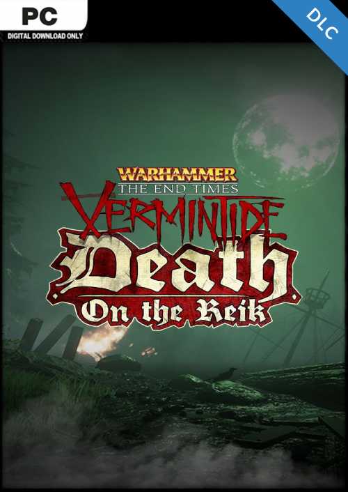 Warhammer End Times Vermintide Death on the Reik PC - DLC