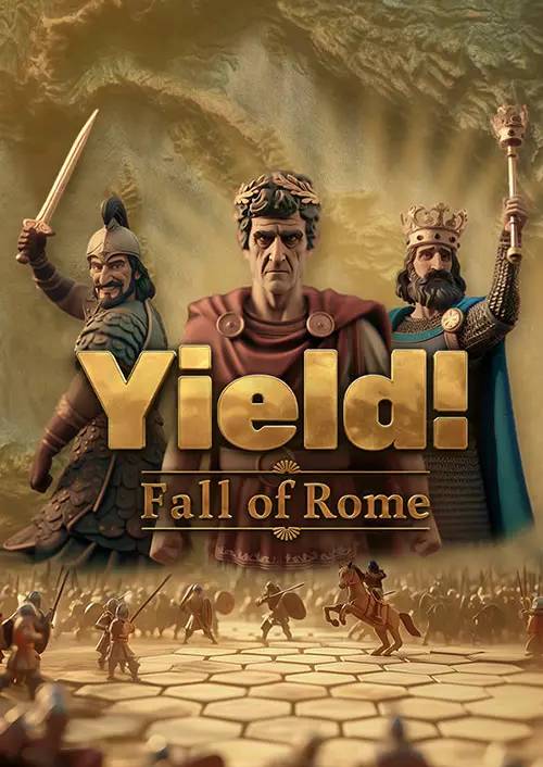 Yield! Fall of Rome PC